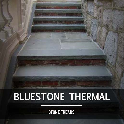 Bluestone Thermal Treads